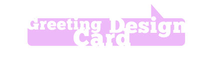 Greeting Card Design